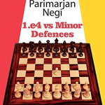 GM Repertoire: 1.e4 vs Minor Defences - Parimarjan Negi, Quality Chess