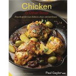 Chicken and Other Birds. From the Perfect Roast Chicken to Asian-style Duck Breasts - Paul Gayler, Astro