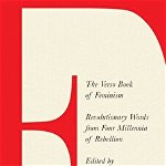 The Verso Book of Feminism: Revolutionary Words from Four Millennia of Rebellion - Jessie Kindig