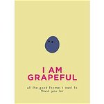 I Am Grapeful (Gift Octopus)