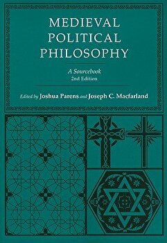 Medieval Political Philosophy: A Sourcebook, Paperback - Joseph C. Macfarland