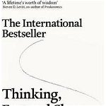 Thinking, Fast and Slow - Daniel Kahneman, Daniel Kahneman