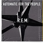 R.E.M. - Automatic For the People - Vinyl