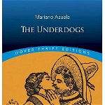 The Underdogs (Thrift Editions)
