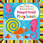 Baby's very first touchy-feely - Fingertrail Play book