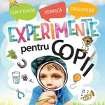 Experimente pentru copii: cercetează, verifică, descoperă, Editura NICULESCU