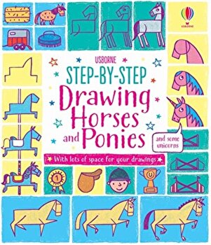 Carte pentru copii - Step-by-step Drawing Horses and Ponies