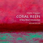 Coral Reefs: A Very Short Introduction