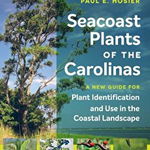 Seacoast Plants of the Carolinas (Southern Gateways Guides)