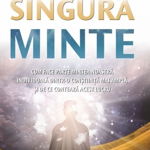 Singura minte - larry dossey carte, StoneMania Bijou