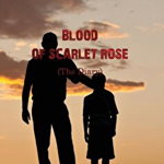 BLOOD OF SCARLET ROSE. The Diary