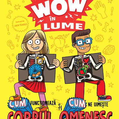 WOW in lume - Corpul omenesc, DPH