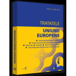 Tratatele Uniunii Europene - Paperback brosat - *** - Universul Juridic, 