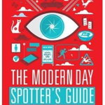 The Modern Day Spotter's Guide Richard Horne