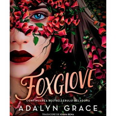 eBook Foxglove. Seria Beladona Vol.2 - Adalyn Grace, Adalyn Grace