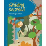 Prima mea biblioteca. Gradina secreta vol. 14 - Frances Hodgson Burnett, Litera