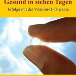 Gesund in sieben Tagen