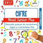 Cifre , nivel Junior Plus, Editura Gama, 2-3 ani +, Editura Gama