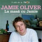 La Masa Cu Jamie Format Nou - Jamie Oliver 973-669-000-5