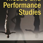 Routledge Introduction to Theatre and Performance Studies