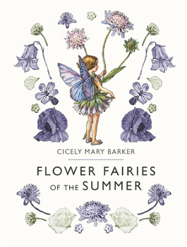 Flower Fairies of the Summer, -