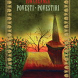 POVESTI, POVESTIRI, Editura Paralela 45