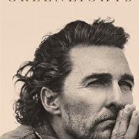 Greenlights - Matthew McConaughey