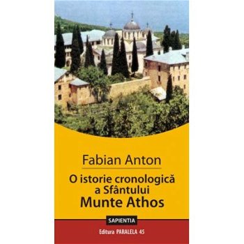 O istorie cronologica a Sfantului munte Athos - Fabian Anton, Paralela 45