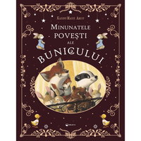 Minunatele povesti ale bunicului -, 