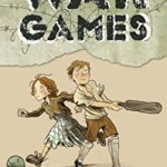 War Games - Terry Deary