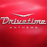 Drivetime Anthems | Various Artists, DMG TV 