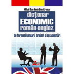 Dictionar Economic Roman-Englez de termeni Bancari - Bursieri si de Asigurari - Dan Dumitrescu