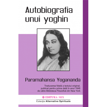 Autobiografia unui yoghin | Paramahansa Yogananda, Mix