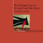 The Strange Case of Dr Jekyll and Mr Hyde and Other Stories (with Audio CD) | Robert Louis Stevenson, Black Cat