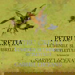 Luminile si umbrele sufletului (Audiobook), 