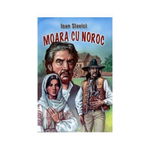 Moara cu noroc - Ioan Slavici editura Herra, Herra