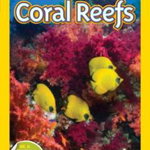 Coral Reefs (National Geographic Readers: Level 2)