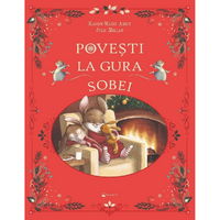 Povești la gura sobei - román nyelvű könyv, KREATIV