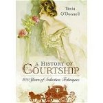 History of Courtship, Tania O'Donnell