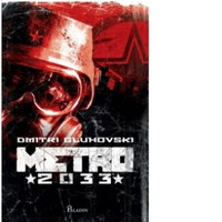 Metro 2033 - Dmitri Gluhovski