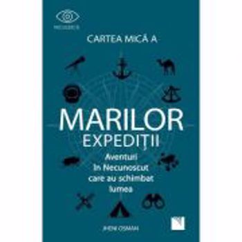 Cartea mica a marilor expeditii Jheni Osman