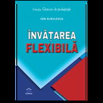 Invatarea flexibila, Ion Albulescu, Horatiu Catalano