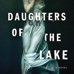 Daughters of the Lake