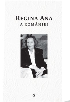 Regina Ana a României - Paperback brosat - Ioan-Luca Vlad - Curtea Veche, 