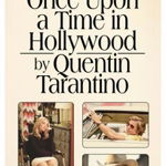 Once Upon a Time in Hollywood - Quentin Tarantino, Quentin Tarantino