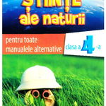 Stiinte ale naturii. Auxiliar pentru toate manualele alternative. Clasa a 4-a FLORICA DUMITRESCU