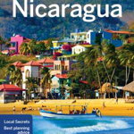 Lonely Planet Nicaragua (Ghiduri de călătorie Lonely Planet)
