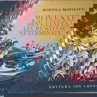 Poveste Din Cetatea Lucrurilor Neterminate, ION CREANGA