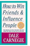 How to Win Friends and Influence People