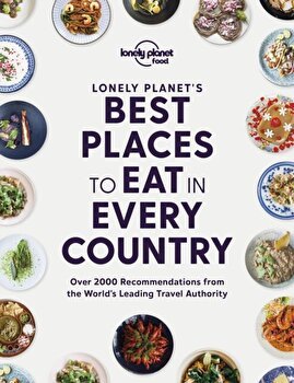 Lonely Planet's Best Places to Eat in Every Country -